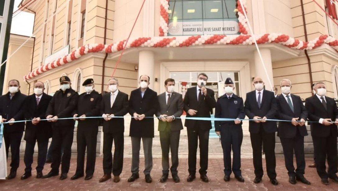 Karatay Bilim Sanat Merkezi Törenle Hizmete Açıldı.