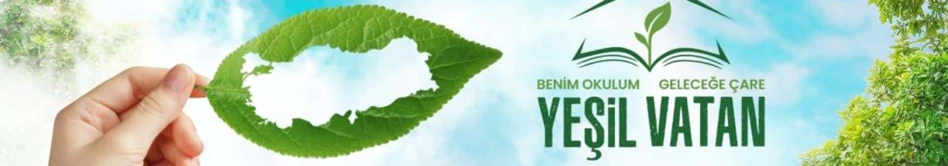 Yeşil Vatan - Benim Okulum Geleceğe Çare